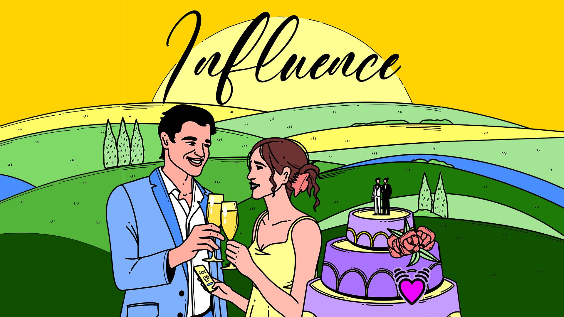 Influence Influence