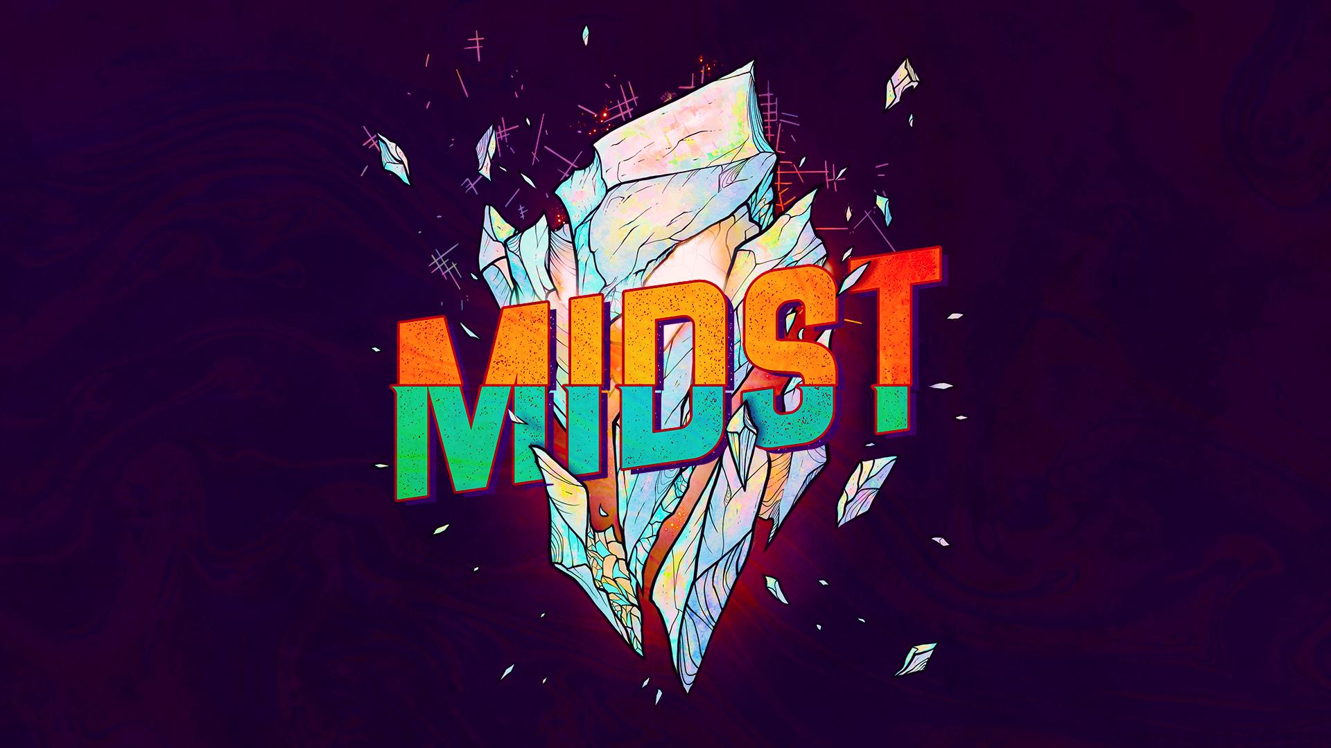 Midst Midst