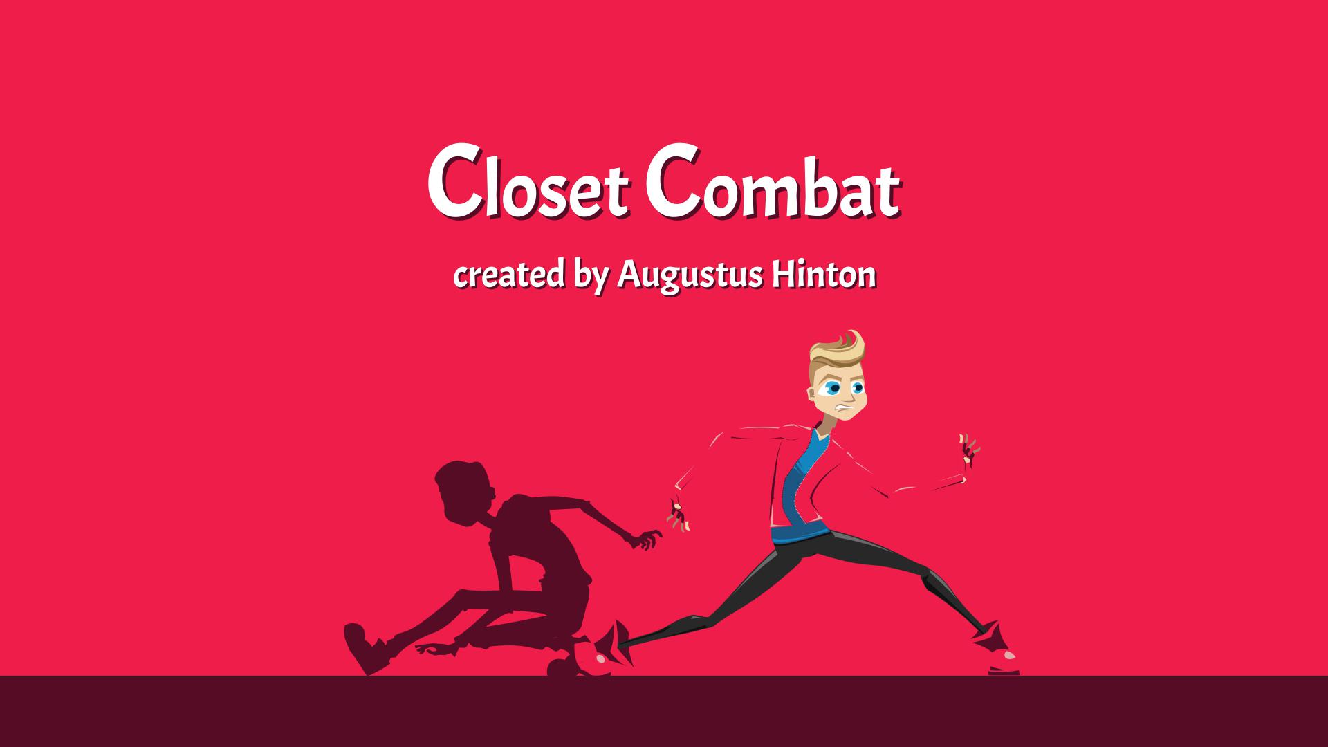 Closet Combat Closet Combat
