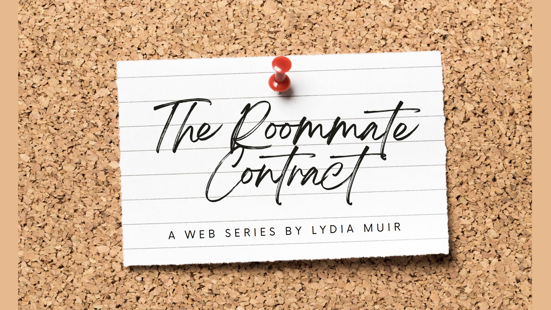 The Rommate Contract The Rommate Contract