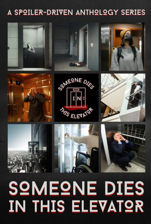 Someone Dies In This Elevator Someone Dies In This Elevator