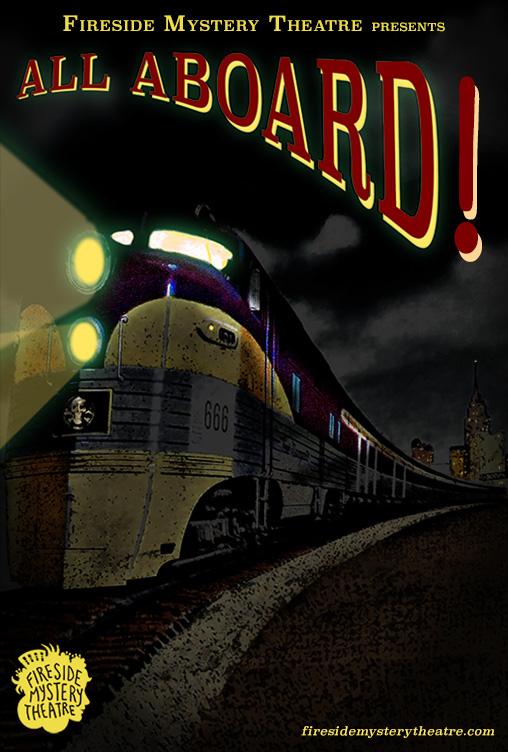 Fireside Mystery Theatre: All Aboard! "The Bar Car" Fireside Mystery Theatre: All Aboard! "The Bar Car"