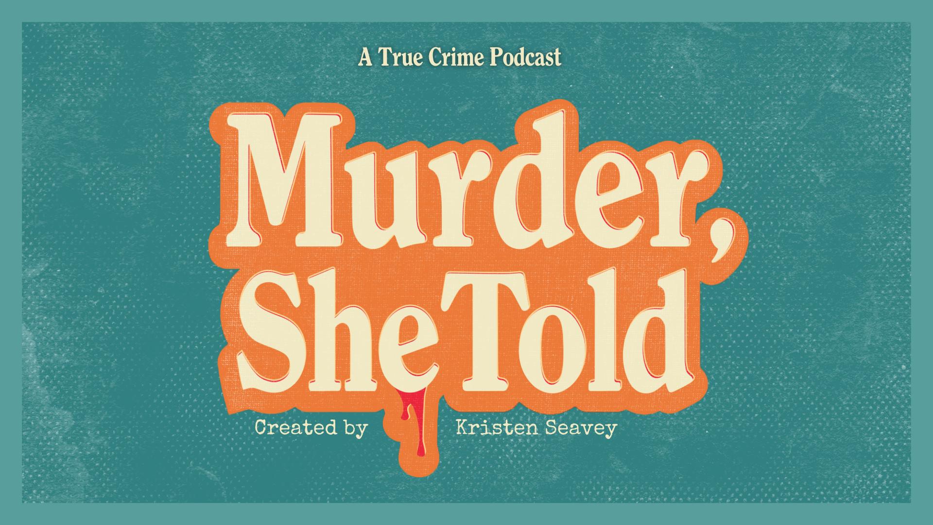 Murder, She Told