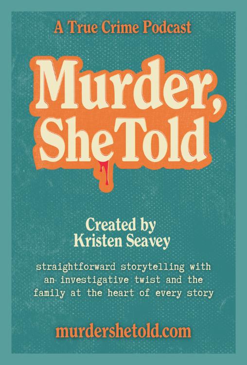 Murder, She Told Murder, She Told