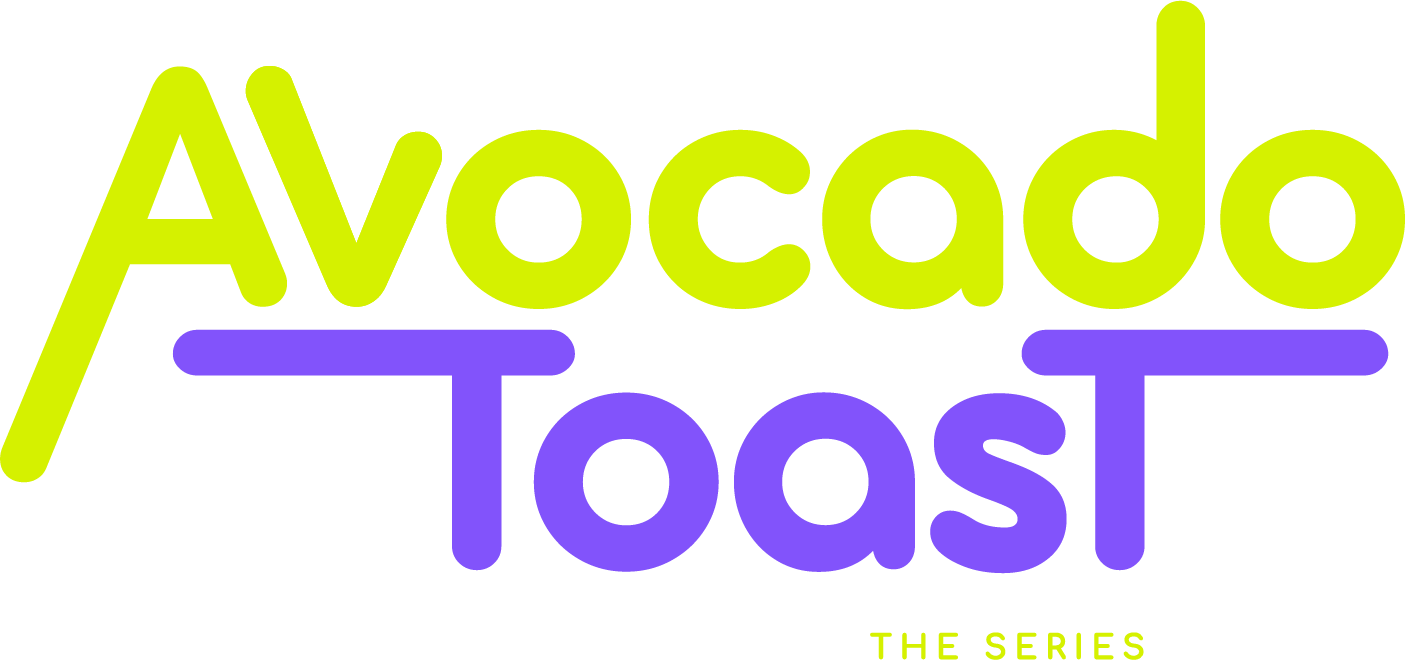 Avocado Toast there series SEASON 2 Avocado Toast there series SEASON 2