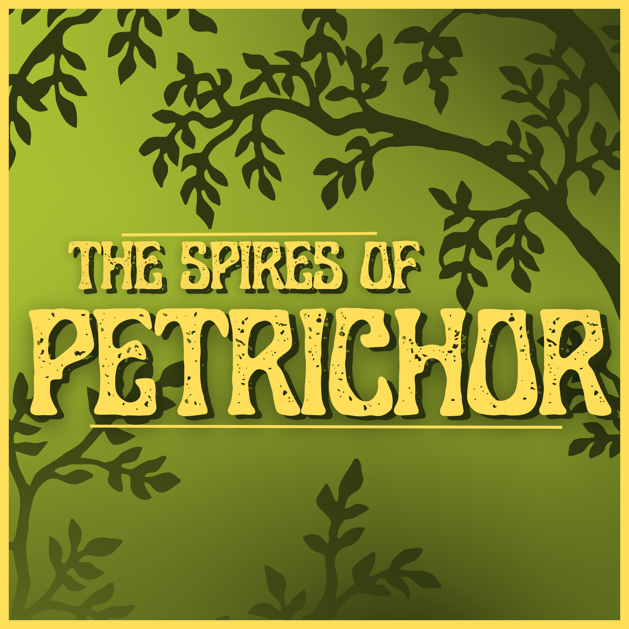 The Spires of Petrichor The Spires of Petrichor