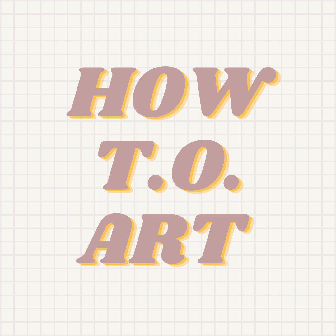 How T.O. Art - The Series How T.O. Art - The Series